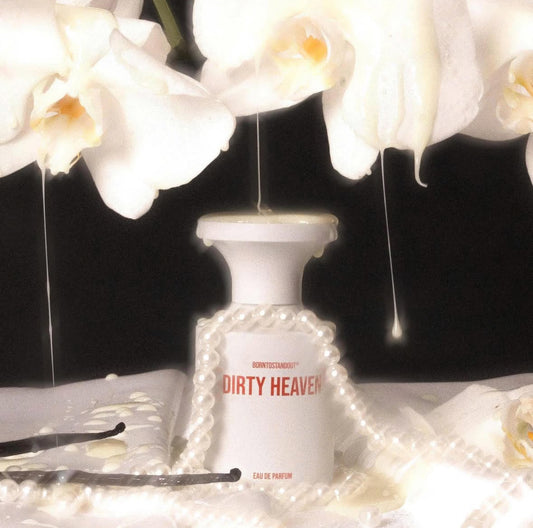 BORNTOSTANDOUT-Dirty Heaven (EDP)